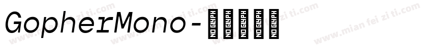 GopherMono字体转换
