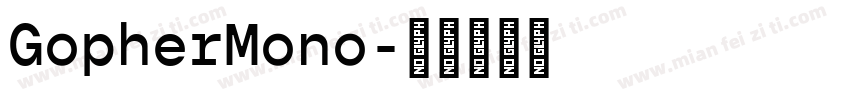 GopherMono字体转换
