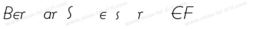 BernhardSchoenschriftEF-Light字体转换