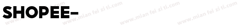 SHOPEE字体转换