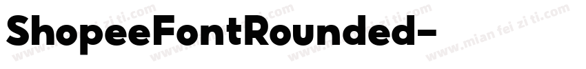 ShopeeFontRounded字体转换
