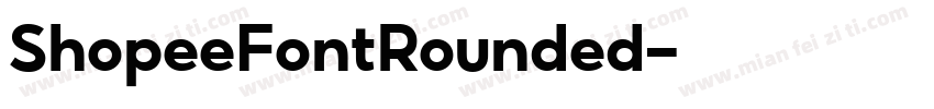ShopeeFontRounded字体转换