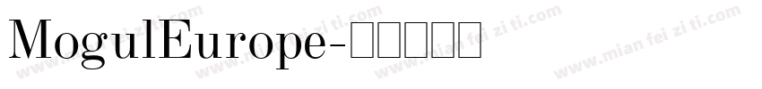 MogulEurope字体转换