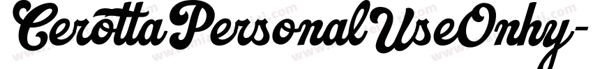 CerottaPersonalUseOnhy字体转换