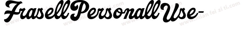 FrasellPersonallUse字体转换