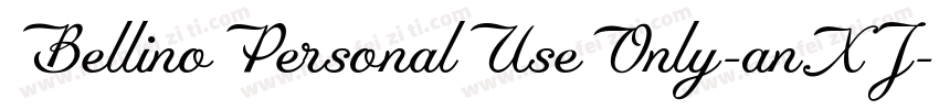 BellinoPersonalUseOnly-anXJ字体转换