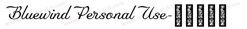 BluewindPersonalUse字体转换