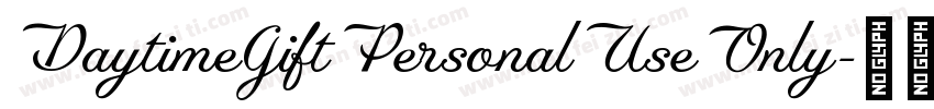 DaytimeGiftPersonalUseOnly字体转换