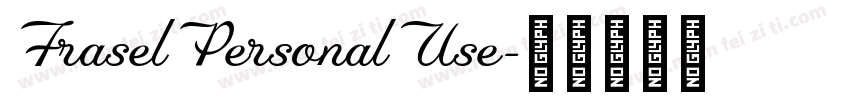FraselPersonalUse字体转换