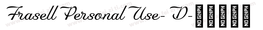 FrasellPersonalUse-D字体转换