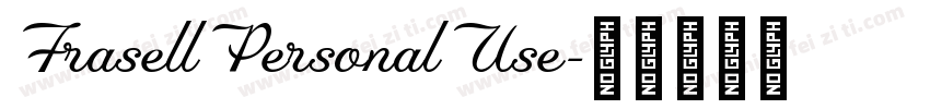 FrasellPersonalUse字体转换
