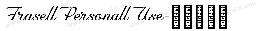 FrasellPersonallUse字体转换