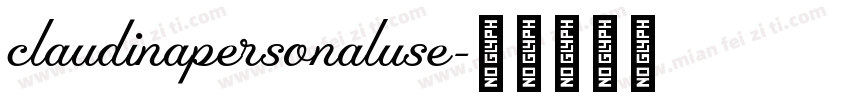 claudinapersonaluse字体转换