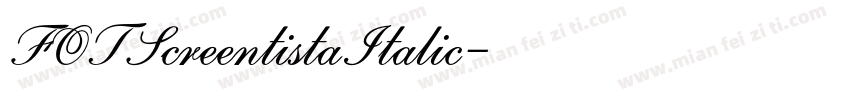 FOTScreentistaItalic字体转换