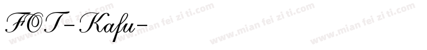 FOT-Kafu字体转换