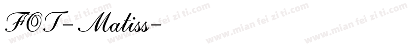FOT-Matiss字体转换