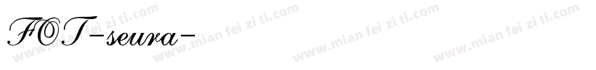 FOT-seura字体转换