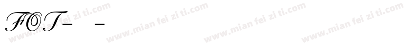 FOT-桔梗字体转换