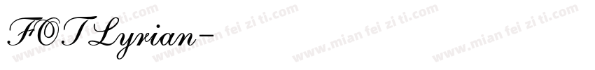 FOTLyrian字体转换
