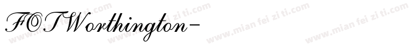 FOTWorthington字体转换