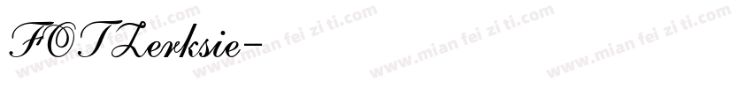 FOTZerksie字体转换