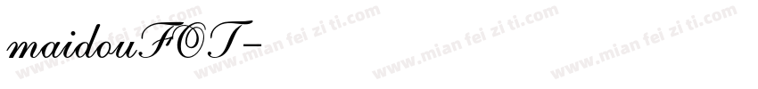 maidouFOT字体转换