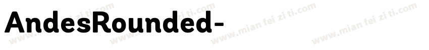 AndesRounded字体转换