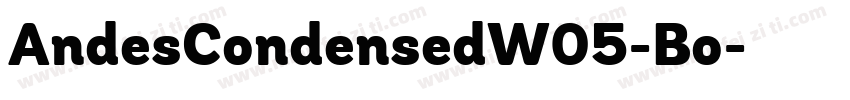 AndesCondensedW05-Bo字体转换