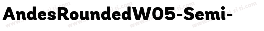 AndesRoundedW05-Semi字体转换
