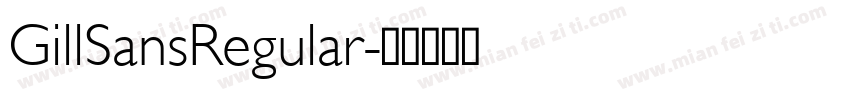 GillSansRegular字体转换