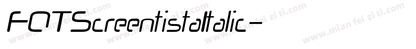 FOTScreentistaItalic字体转换