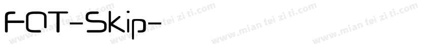 FOT-Skip字体转换