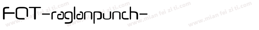 FOT-raglanpunch字体转换