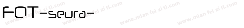 FOT-seura字体转换