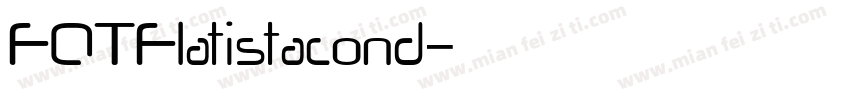 FOTFlatistacond字体转换