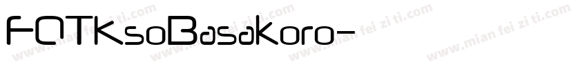 FOTKsoBasakoro字体转换