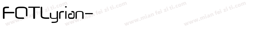 FOTLyrian字体转换