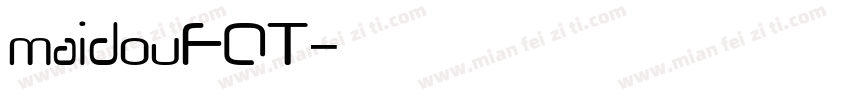 maidouFOT字体转换