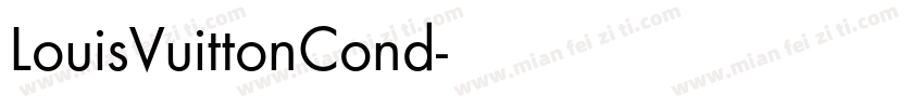 LouisVuittonCond字体转换