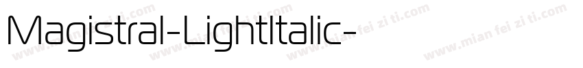 Magistral-LightItalic字体转换