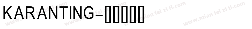 KARANTING字体转换