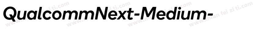 QualcommNext-Medium字体转换