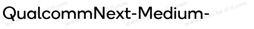 QualcommNext-Medium字体转换