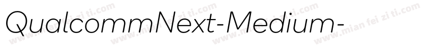 QualcommNext-Medium字体转换