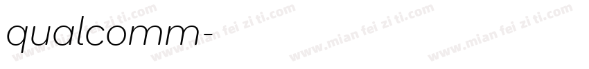 qualcomm字体转换