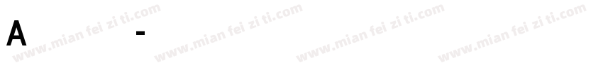 A型交通标志专用字体字体转换