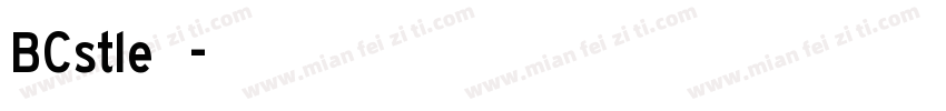 BCstle字体字体转换