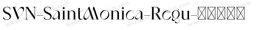SVN-SaintMonica-Regu字体转换