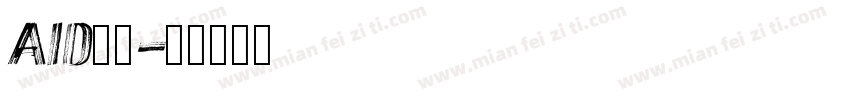 aid字体字体转换