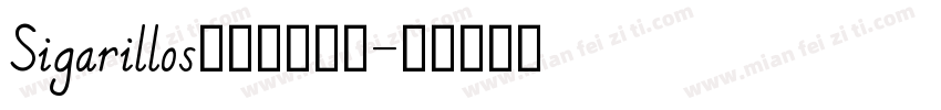 Sigarillos手写圆体英文字体转换